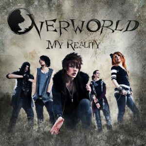 Overworld - My Reality (New Song) (2013)