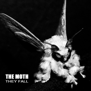 The Moth - They Fall (2013)