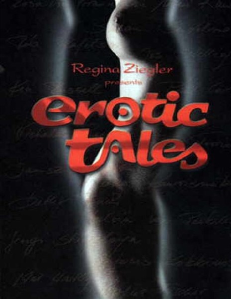 Шедевры мировой киноэротики от Регины Циглер. Том 1-10 / Erotic Tales from Regina Ziegler (1993-2006) DVDRip
