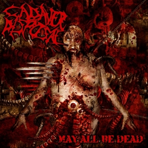 Cadaver Disposal - May All Be Dead (2013)