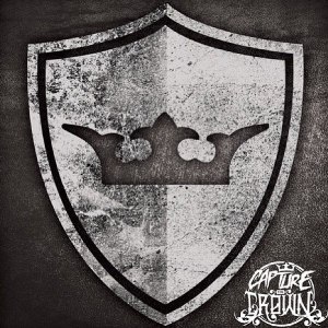 Capture The Crown - All Hype All Night (New Song) (2013)