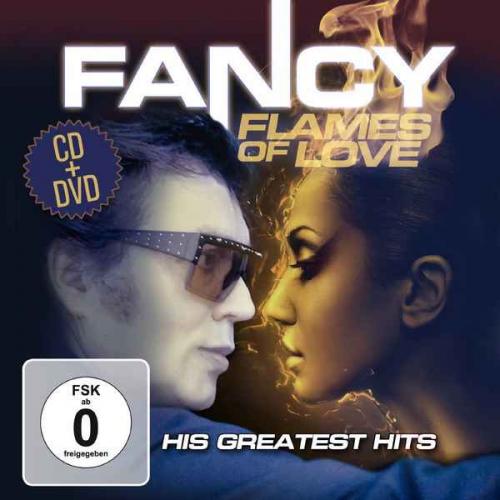 Fancy - Flames Of Love - His Greatest Hits    ( 2013 )