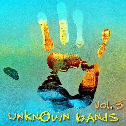 unknOwn bands - vol. #3 (2013)