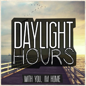Daylight Hours - Save Me (Single) (2013)