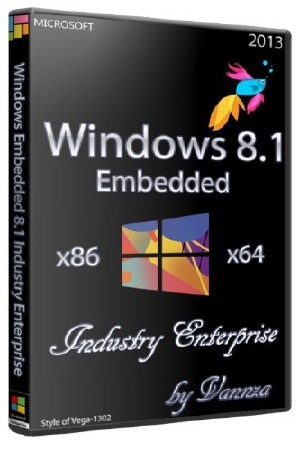 Windows Embedded 8.1 x86/x64 Industry Enterprise by Vannza (RUS/2013)