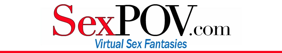 [SexPov.com] (102 ) Siterip /    [2013, Tease, Roleplay, Virtual sex, POV] [720p]