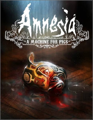 Amnesia: A Machine for Pigs [Update 2] (2013/PC/RUS|ENG) RePack  R.G. Catalyst