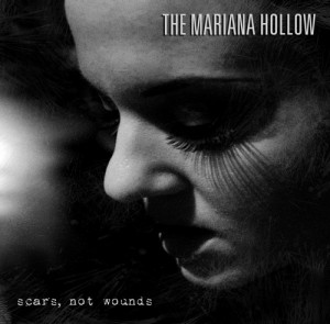 The Mariana Hollow - Scars, Not Wounds [EP] (2013)