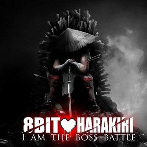 8-Bit HaraKiri -  Boss Battle (Single) (2013)