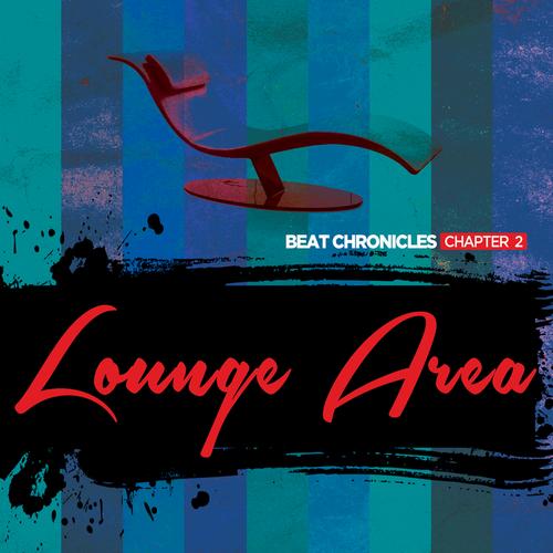 VA - Beat Chronicles Chapter 2 Lounge Area (2013)