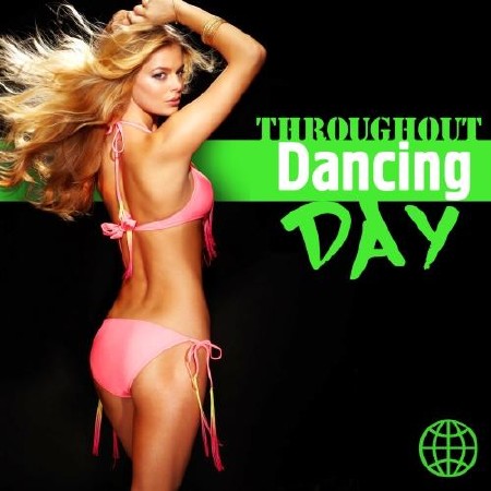 VA - Throughout Dancing Day  (2013)