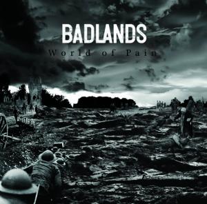 Badlands - World of Pain [Single] (2013)