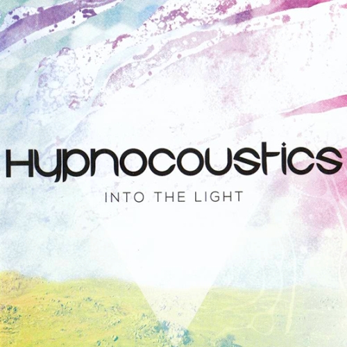 Hypnocoustics - Into The Light (2013)