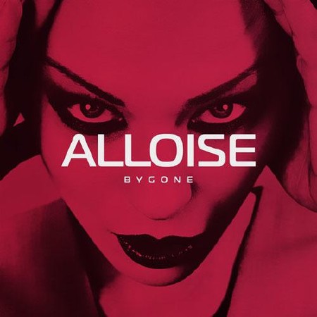 Alloise - Bygone  (2013)