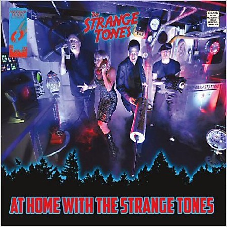 The Strange Tones - At Home With The Strange Tones  (2013)