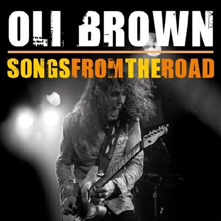 Oli Brown - Songs From The Road  (2013)