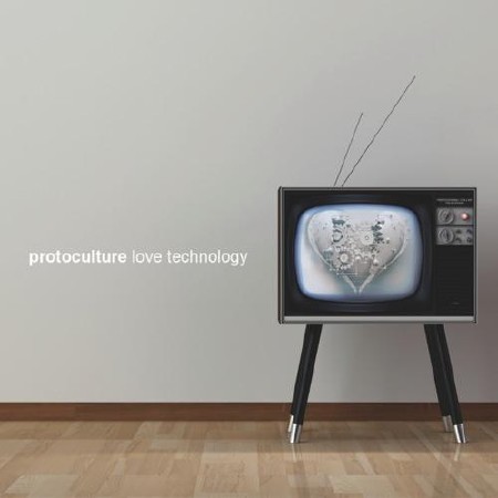 Protoculture  Love Technology (2010) (FLAC)