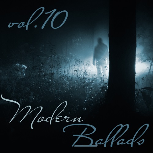 Modern Ballads - Vol.10 (2013)