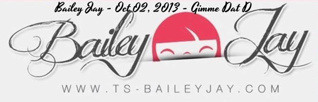 [TS-BaileyJay.com] Gimme Dat D [02.10.2013, Shemale, Tranny, POV, Handjob, Blowjob,, Masturbation, Cumshot, 720p, SiteRip]