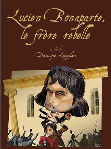 .   / Lucien Bonaparte, le frere rebelle (2011) DVB 