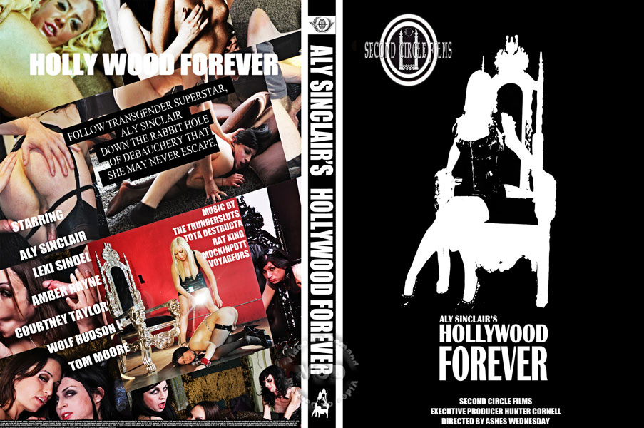 Aly Sinclair's Hollywood Forever /     (Ashes Wednesday, Second Circle Films) [2013 ., Shemale, Transsexual, Oral/Anal Sex, Fetish, All Sex, DVDRip]
