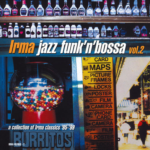 VA - Irma Jazz Funk'n'Bossa, Vol. 2 (2013)