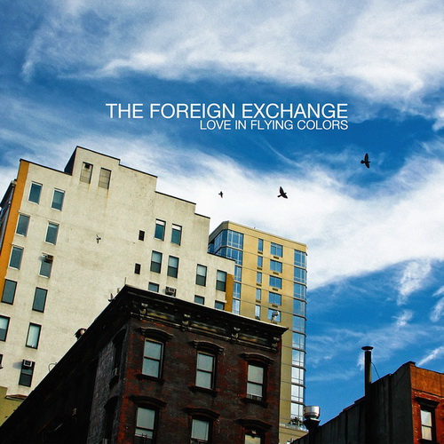 The Foreign Exchange - Love in Flying Colors (2013)