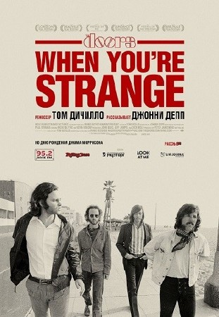    / When Youre Strange: A Film About The Doors (2009) DVDRip