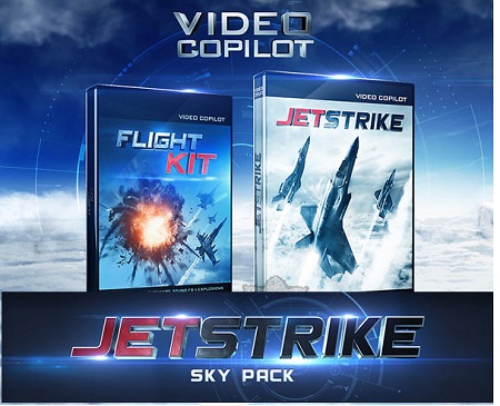 Video Copilot : JetStrike & Flight Kit