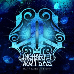 Uncharted Waters - Many Fathoms Below (EP) (2013)
