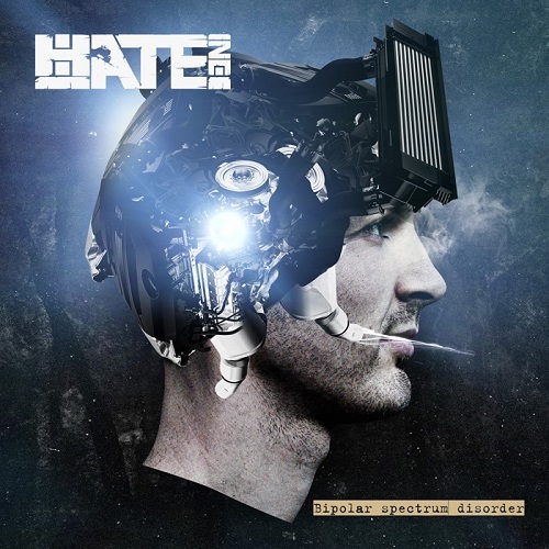 Hate Inc. – Bipolar Spectrum Disorder (2013)