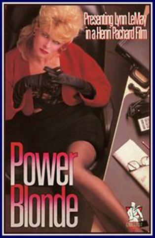 Power Blonde /   (Henri Pachard, AVC) [1989 ., Classic, VHSRip]Lynn LeMay,Nina Hartley,Ona Z,Renee Morgan,Sharon Kane,Joey Silvera,Jon Martin,Randy West,Louis Paul