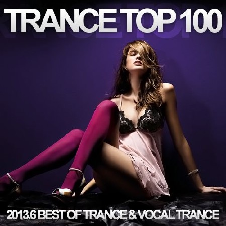 Trance Top 100 2013.6 (2013)