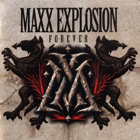 Maxx Explosion - Forever  (2013)