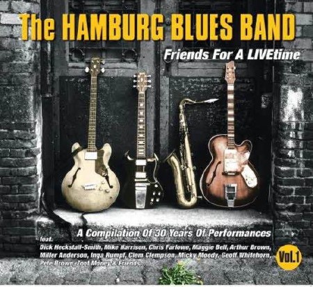 The Hamburg Blues Band - Friends For A LIVEtime Vol. 1  (2013)