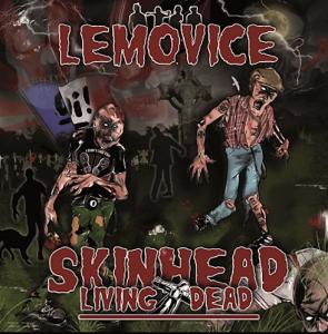 Lemovice - Skinhead Living Dead (2009)