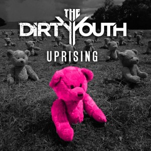 The Dirty Youth - Uprising (Muse Cover) (Single) (2013)