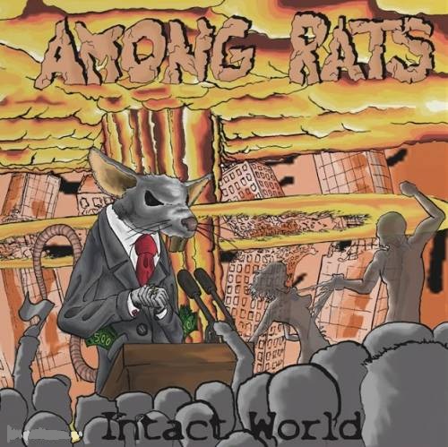 Among Rats - Intact World (2013)