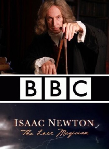 Исаак Ньютон: Последний из магов / Isaac Newton: The Last Magician (2013) SATRip