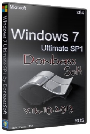 Windows 7 Ultimate SP1 x64 Donbass Soft 16.10.2013 (RUS/2013)