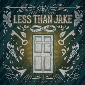 Less Than Jake - See The Light (2013)