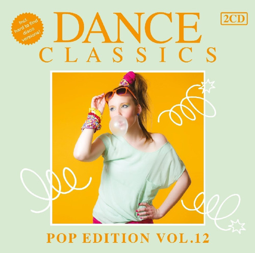 VA - Dance Classics - Pop Edition Volume 12 (2013) + FLAC