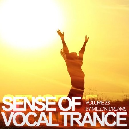 Sense of Vocal Trance Volume 23 (2013)