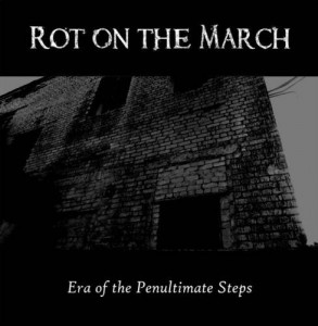 Rot on the March - The Song of Defeat (2013)