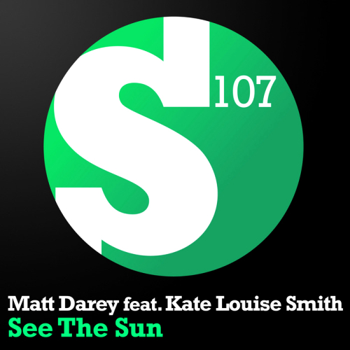 Matt Darey Feat. Kate Louise Smith - See The Sun (2013)