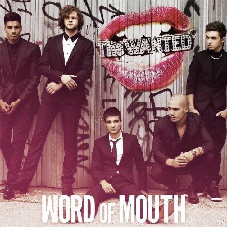 The Wanted - Word of Mouth  (2013)