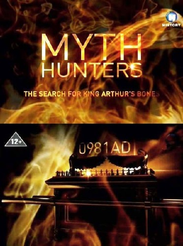 Охотники за мифами. В поисках могилы короля Артура / Myth Hunters. The Search for King Arthur's Bone (2013) SATRip