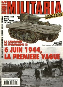 La Campagne De Normandie (I) (Armes Militaria Magazine Hors-Serie 12)