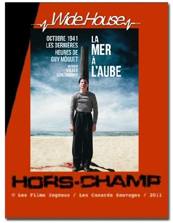  :  "" -   / Volker Schlondorff: La mer a l'aube - Hors-Champ (2011) DVB