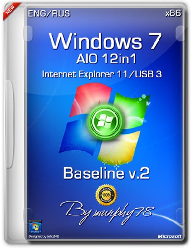 Windows 7 SP1 x86 AIO IE11 USB3 Baseline v.2 (ENG/RUS/2013)